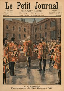 Kuningas Edward VII:n julistus, Lontoo, etukannen kuvitus "Le Petit Journalista", liitekuva, 10. helmikuuta 1901